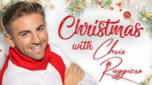 CHRISTMAS WITH CHRIS RUGGIERO at Circle Square Cultural Center