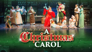 CHARLES DICKENS’ A CHRISTMAS CAROL at Circle Square Cultural Center