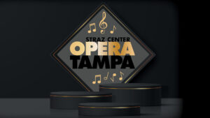 Opera Tampa at Circle Square Cultural Center